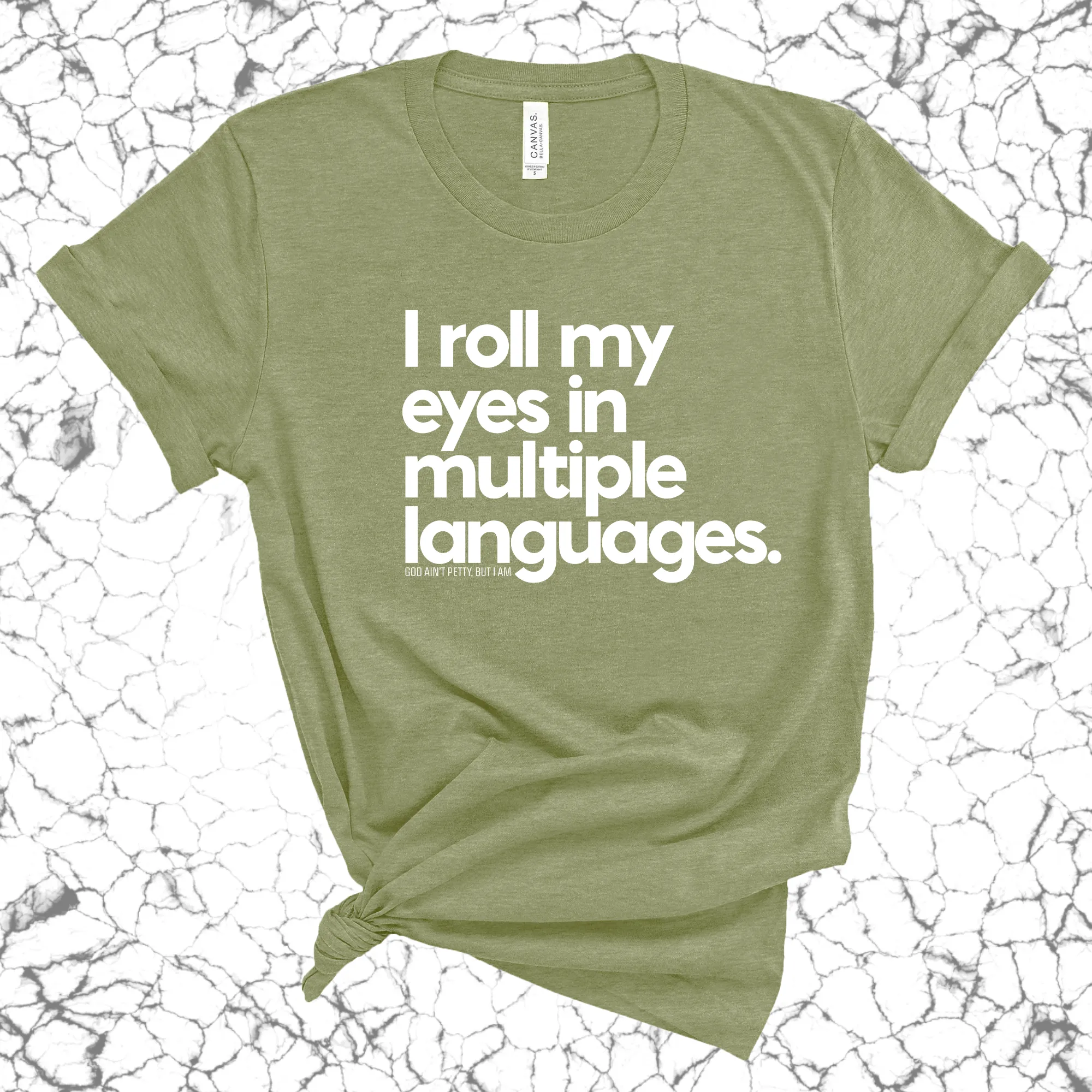 I roll my eyes in multiple languages Unisex Tee